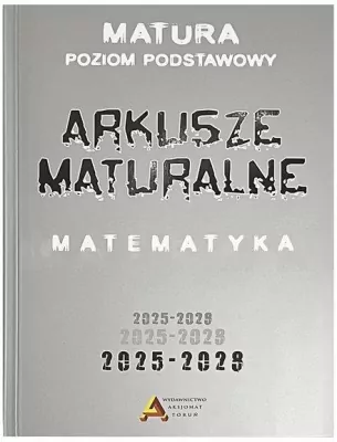 Arkusze maturalne z matematyki
