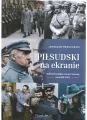 Piłsudski na ekranie - tantis.pl
