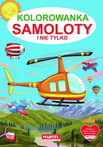 Kolorowanka Samoloty i nie tylko - tantis.pl