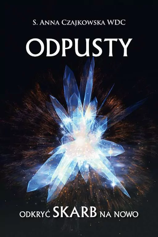 Odpusty. Odkryć skarb na nowo - tantis.pl