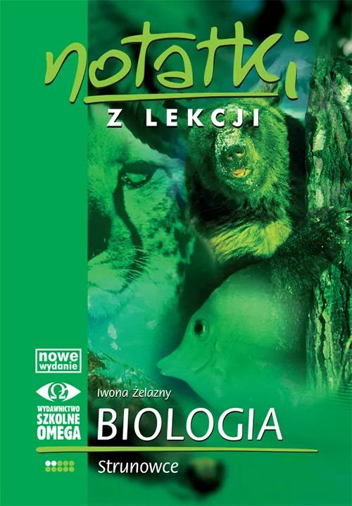Biologia. Strunowce. Notatki z lekcji. Część 2 - tantis.pl