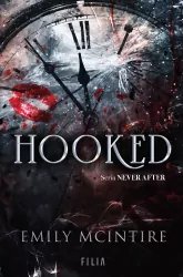 Hooked. Seria Never After