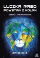 Tropienie lwa. Ludzka raso, powstań z kolan. Część 1 - tantis.pl