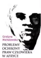 Problemy ochrony praw człowieka w Afryce - tantis.pl