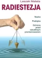 Radiestezja. Nauka, praktyka, ochrona przed szkodliwym promieniowaniem - tantis.pl