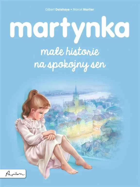 Małe historie na spokojny sen. Martynka - tantis.pl