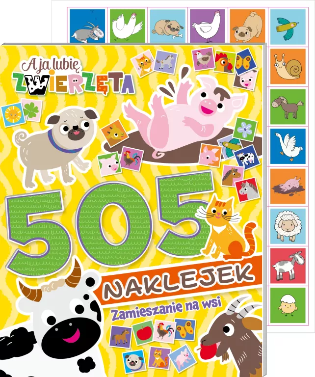 A ja lubię zwierzęta. 505 naklejek. Zamieszanie na wsi - tantis.pl
