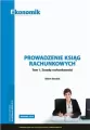 Prowadzenie ksiąg rachunkowych. Tom 1. Zasady rachunkowości. Podręcznik - tantis.pl