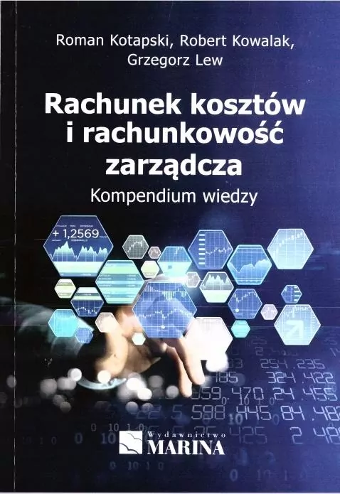 Rachunek kosztów i rachunkowość zarządcza. Kompendium wiedzy - tantis.pl