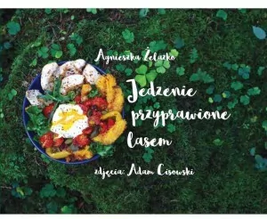 Jedzenie przyprawione lasem - tantis.pl