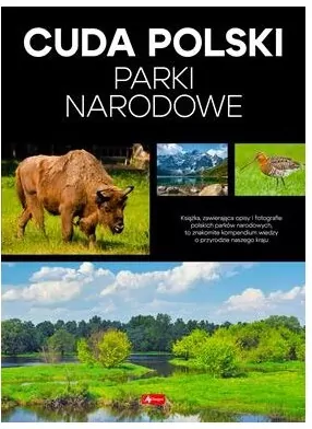 Cuda Polski. Parki narodowe - tantis.pl