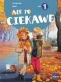 Ale to ciekawe. Klasa 2. Szkoła podstawowa. Cz.1. Podręcznik - tantis.pl