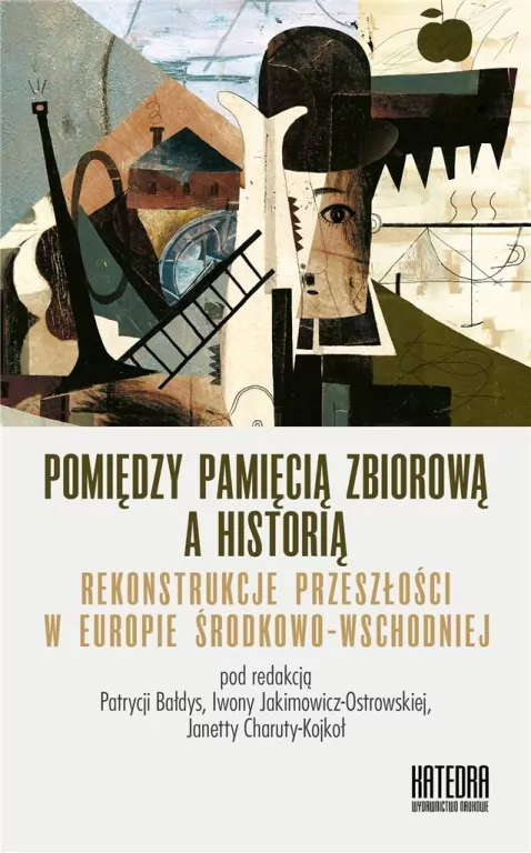 Pomiędzy pamięcią zbiorową a historią - tantis.pl