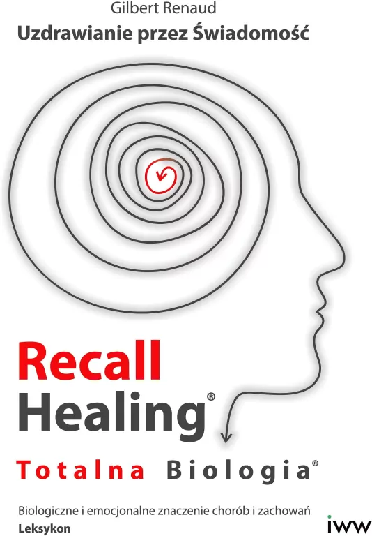 Recall Healing. Totalna Biologia - tantis.pl