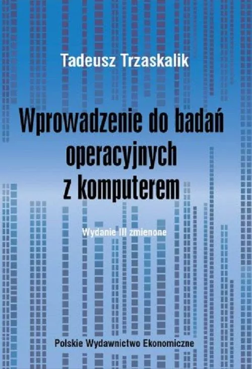 Wprowadzenie do badań operacyjnych z komputerem - tantis.pl