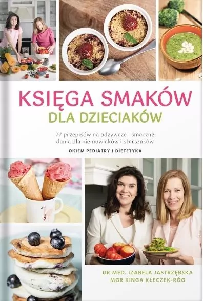 Księga smaków dla dzieciaków - tantis.pl