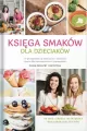 Księga smaków dla dzieciaków - tantis.pl