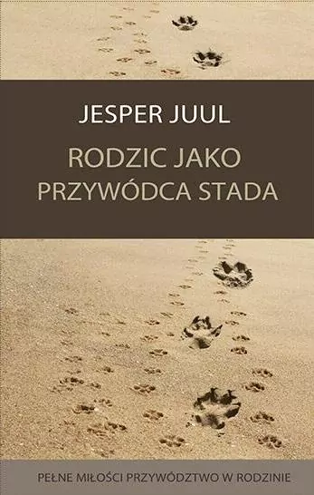 Rodzic jako przywódca stada - tantis.pl