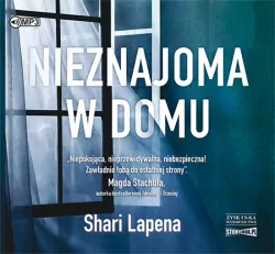 Nieznajoma w domu. Audiobook