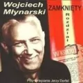 Rozdział Zamknięty. Wojciech Młynarski CD - tantis.pl