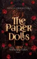 The Paper Dolls. Mulberry Tales. Tom 1 - tantis.pl