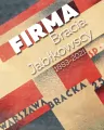 Firma. Bracia Jabłkowscy - tantis.pl