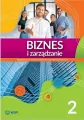 Biznes i zarządzanie 2. Podręcznik do liceum i technikum. Zakres podstawowy - tantis.pl