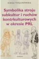 Symbolika stroju subkultur i ruchów kontrkulturow. - tantis.pl