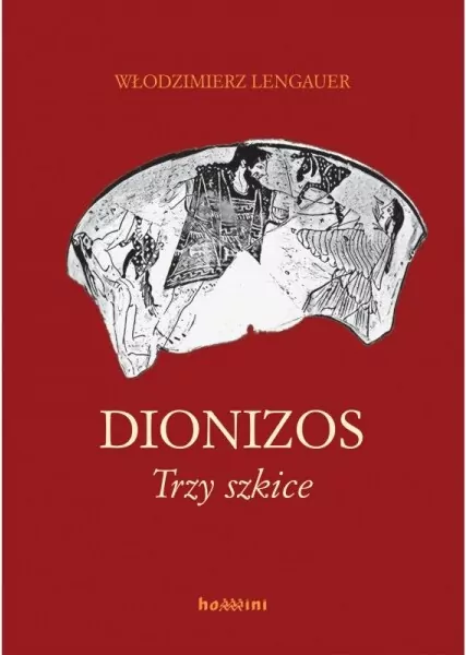 Dionizos Trzy szkice - tantis.pl