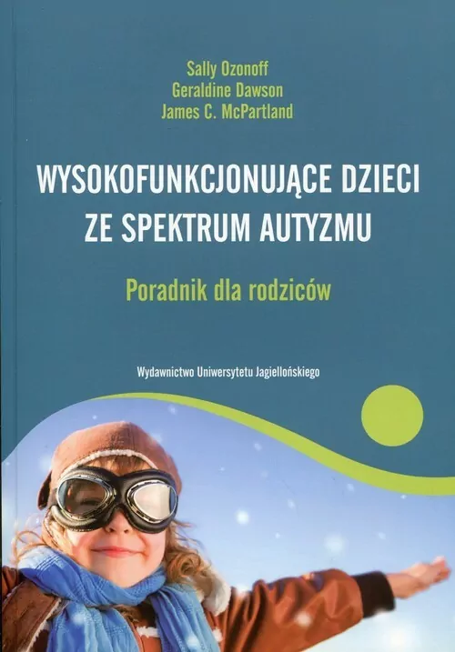 Wysokofunkcjonujące dzieci ze spektrum autyzmu - tantis.pl
