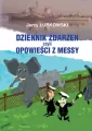 Dziennik zdarzeń czyli opowieści z messy - tantis.pl