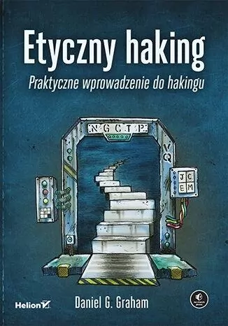 Etyczny haking. Praktyczne wprowadzenie do hakingu - tantis.pl