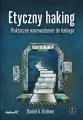 Etyczny haking. Praktyczne wprowadzenie do hakingu - tantis.pl