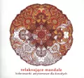 Relaksujące mandale. Kolorowanki antystresowe - tantis.pl