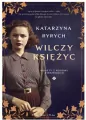 Wilczy księżyc. Kobiety z rodziny Wierzbickich. Tom 2 - tantis.pl