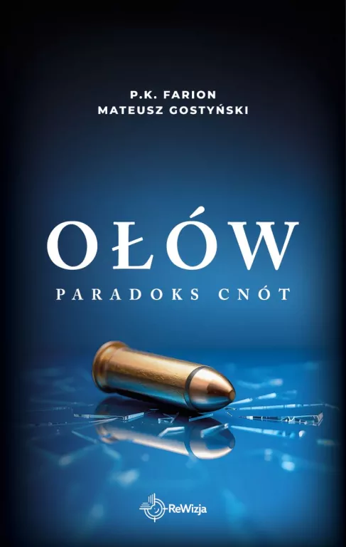 Ołów. Paradoks Cnót. Tom 6 - tantis.pl