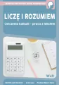 Liczę i rozumiem. Ćwiczenia kalkulii - praca z tekstem - tantis.pl