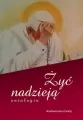 Żyć nadzieją. Antologia - tantis.pl