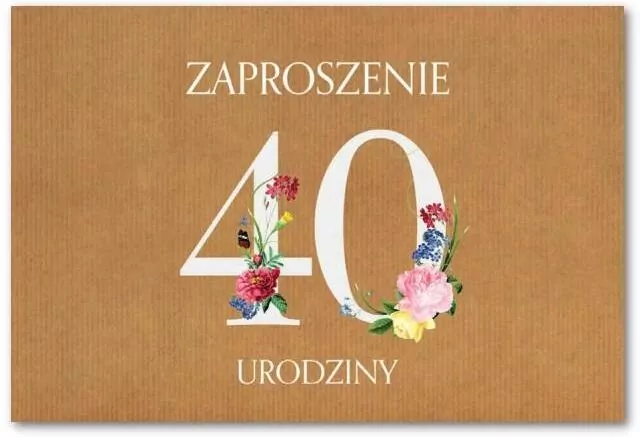 Zaproszenie Urodziny 40 ZT38 - tantis.pl