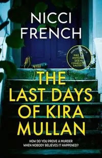 The Last Days of Kira Mullan - tantis.pl