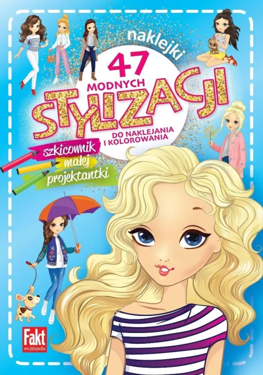 47 modnych stylizacji. szkicownik małej projektant - tantis.pl
