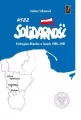 NSZZ Solidarność Podregion Miastko 1980-1981 - tantis.pl