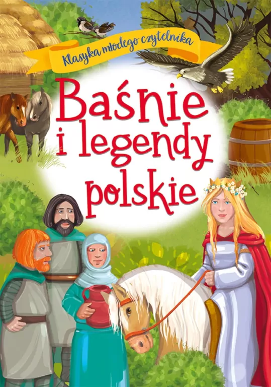 Klasyka młodego czytelnika. Baśnie i legendy .. - tantis.pl