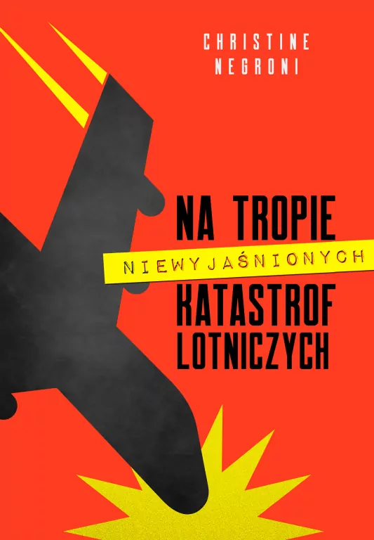 Na tropie niewyjaśnionych katastrof lotniczych - tantis.pl
