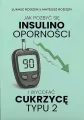 Jak pozbyć się insulinooporności i wycofać cukrzycę typu 2 - tantis.pl