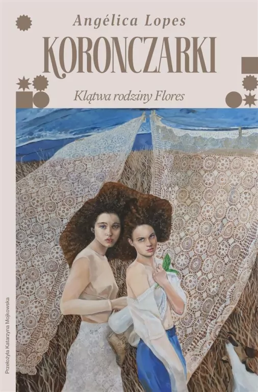 Koronczarki. Klątwa rodziny Flores - tantis.pl