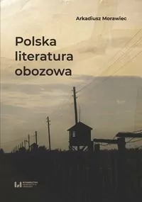 Polska literatura obozowa - tantis.pl