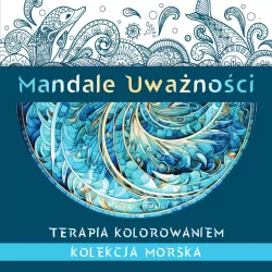 Mandale Uważności. Kolekcja morska