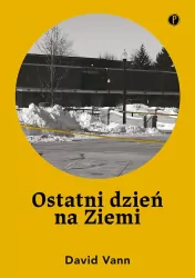 Ostatni dzień na Ziemi