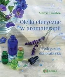 Olejki eteryczne w aromaterapii - tantis.pl